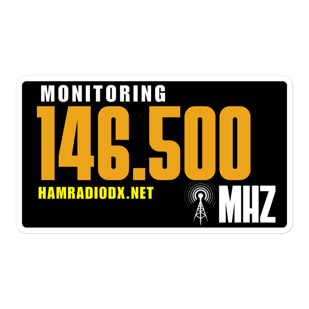 Monitoring 146.500 MHz Sticker